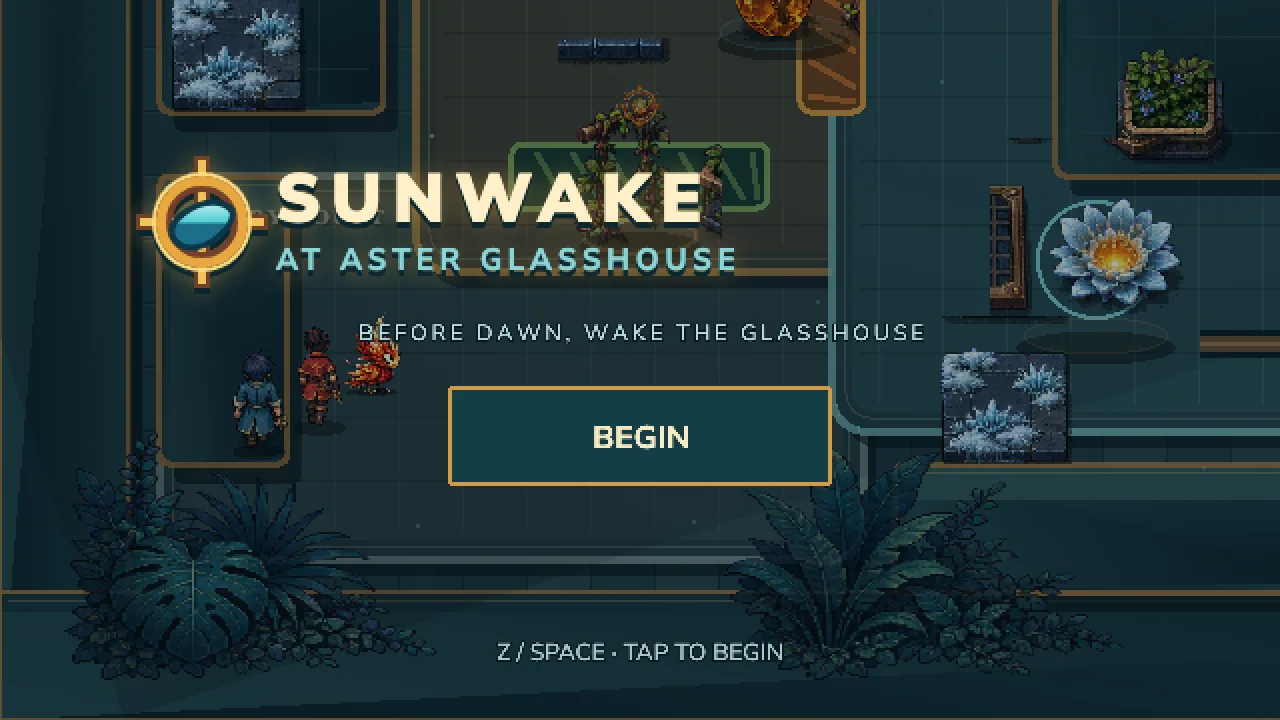 Sunwake at Aster Glasshouse gameplay